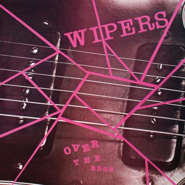 Wipers -  Over the Edge